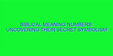 god interprets dreams lucky numbers|The Hidden Messages: Biblical Meanings of Numbers in .